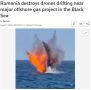 Румыния уничтожила дроны, дрейфовавшие вблизи крупного морского газового проекта в Черном море, сообщает Reuters